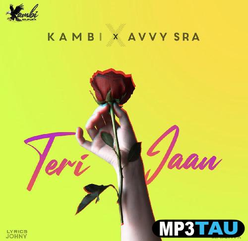 Teri-Jaan Kambi mp3 song lyrics